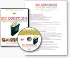 Big Questions Biblical Answers DVDs